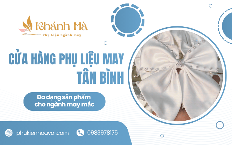 cửa hàng phụ liệu may Tân Bình