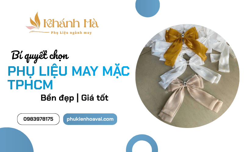 phụ liệu may mặc TPHCM
